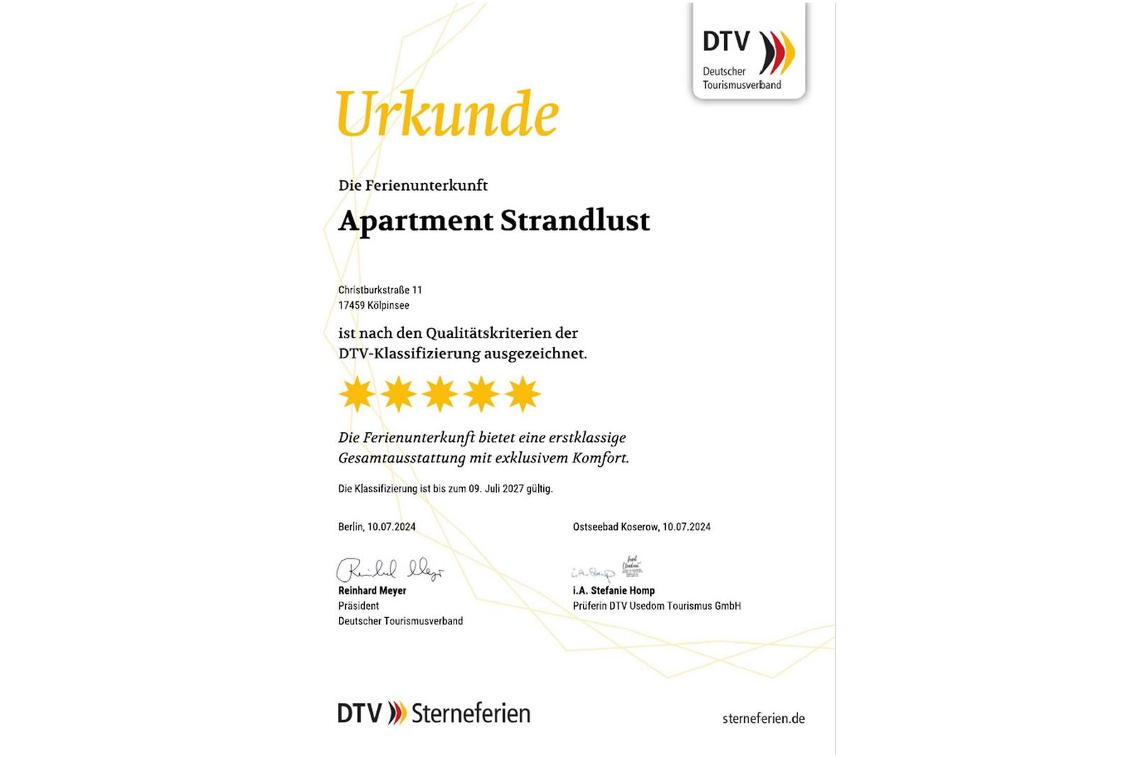 Das Apartment Strandlust wurde mit fünf Sternen ausgezeichnet. Die Auszeichnung ist bis Juli 2027 gültig.
