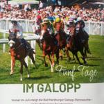 Immer im Juli - dann findet das große Spektakel an der Rennbahn statt.
 Sie soll übrigens die schönste Natur-Rennbahn Europas sein...